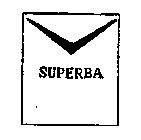 SUPERBA