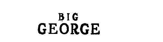 BIG GEORGE