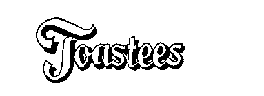 TOASTEES