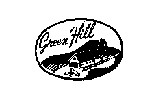 GREEN HILL