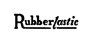 RUBBERLASTIC