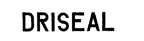 DRISEAL