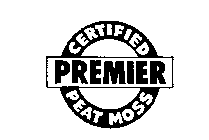 CERTIFIED PREMIER PEAT MOSS