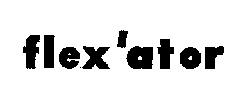 FLEX'ATOR