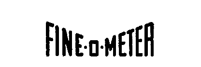 FINE-O-METER