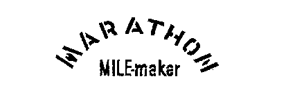 MARATHON MILE-MAKER