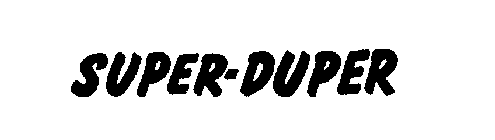 SUPER-DUPER