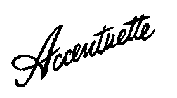 ACCENTUETTE