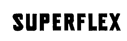 SUPERFLEX