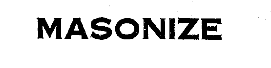 MASONIZE