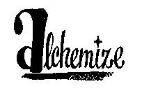 ALCHEMIZE