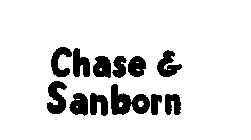 CHASE & SANBORN