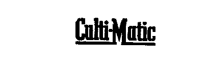 CULTI-MATIC