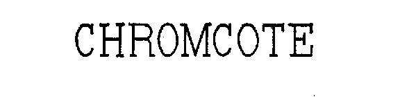 CHROMCOTE