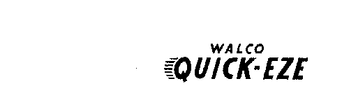 WALCO QUICK-EZE