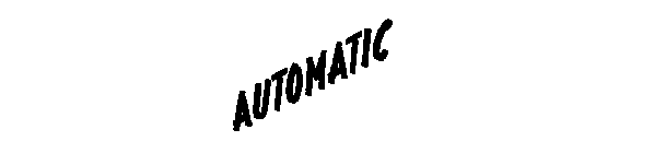 AUTOMATIC