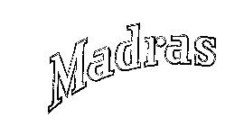 MADRAS