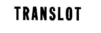 TRANSLOT