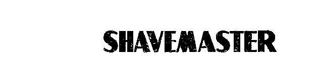 SHAVEMASTER