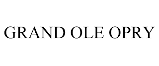 GRAND OLE OPRY