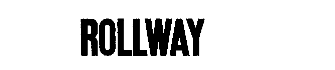 ROLLWAY