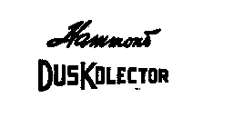 HAMMOND DUSKOLECTOR