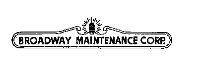 BROADWAY MAINTENANCE CORP.