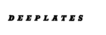 DEEPLATES