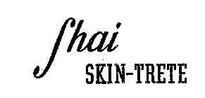 SHAI SKIN-TRETE