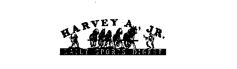 HARVEY A. JR. DAILY SPORTS DIGEST