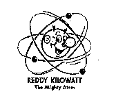 REDDY KILOWATT THE MIGHTY ATOM