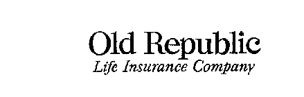 OLD REPUBLIC LIFE INSURANCE COMPANY