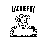 LADDIE BOY