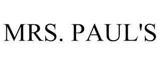 MRS. PAUL'S