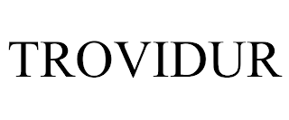 TROVIDUR