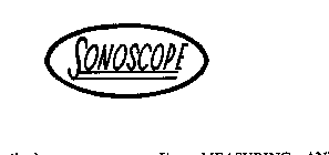 SONOSCOPE