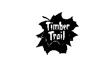 TIMBER TRAIL