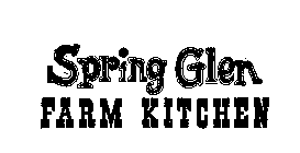 SPRING GLEN FARM KITCHEN