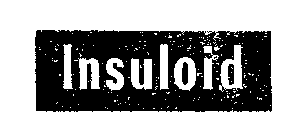 INSULOID