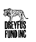 DREYFUS FUND INC