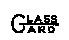 GLASS GARD