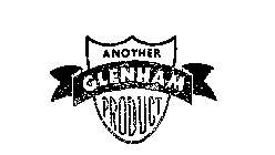 GLENHAM ANOTHER PRODUCT