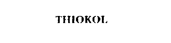 THIOKOL