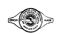 UNION MADE UNITED RUBBER, CORK, LINOLEUM AND PLASTIC WORKERS OF AMERICA ORGID SEPTEMBER 12, 1932.