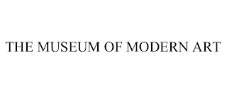 THE MUSEUM OF MODERN ART