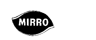 MIRRO