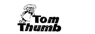 TOM THUMB