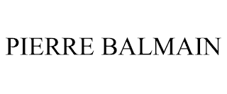 PIERRE BALMAIN