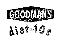 GOODMAN'S DIET-10S