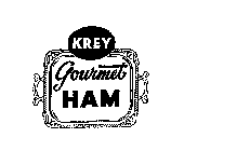 KREY GOURMET HAM